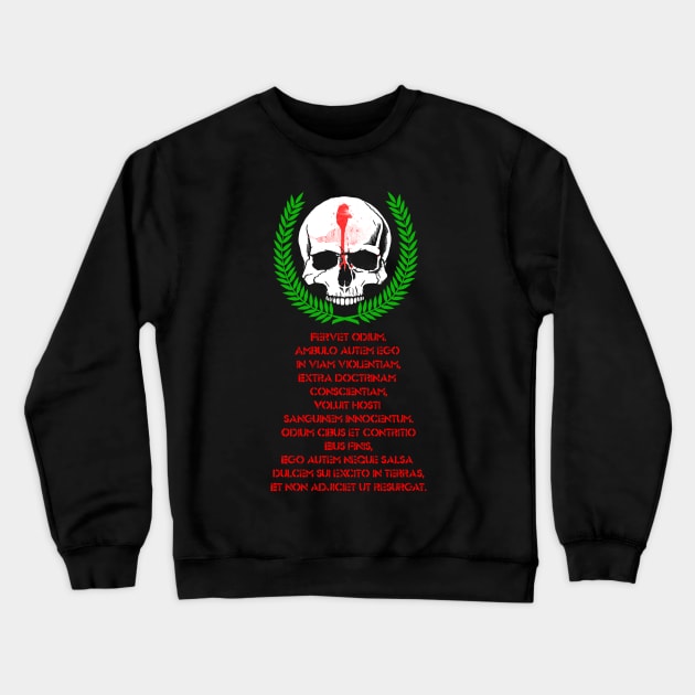 Litany of Hate Crewneck Sweatshirt by Darthatreus